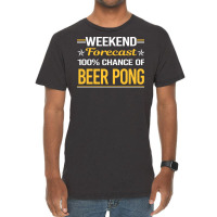 Weekend Forecast 100 Beer Pong Green Vintage T-shirt | Artistshot