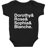 Hot Trend Golden Girls Dorothy Zbornak Blanche Dev Baby Bodysuit | Artistshot