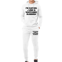 I'm Eating Junk And Watching Rubbish Hoodie & Jogger Set | Artistshot