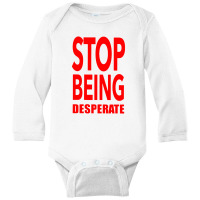 Paris Stop Being Long Sleeve Baby Bodysuit | Artistshot