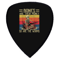 Bones Are Their Money T Shirt Skeleton Playing Gui Shield S Patch | Artistshot