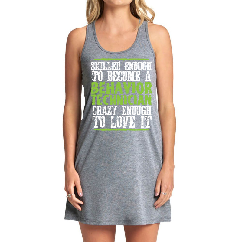 Skilled Behavior Analyst Aba Behavior Analyst Love Tank Dress by taggedantesh | Artistshot