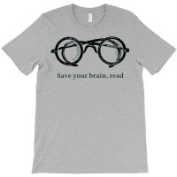 Save Your Brain T-shirt | Artistshot