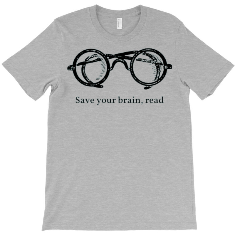 Save Your Brain T-Shirt by aldenmunnisd | Artistshot