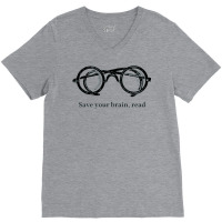 Save Your Brain V-neck Tee | Artistshot