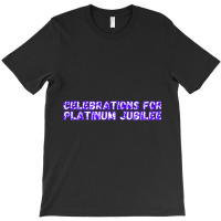 Celebrations For Platinum Jubilee T-shirt | Artistshot