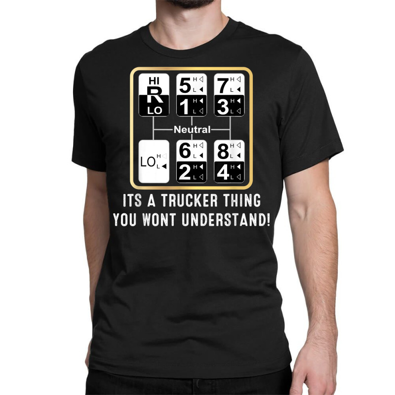 Trucker Truck Driver Gear Shift Pattern T Shirt Classic T-shirt | Artistshot