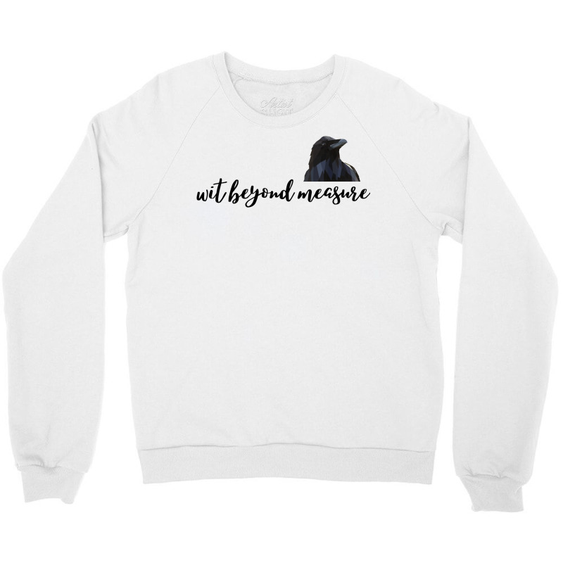 Wit Beyond Measure   Raven 19 Crewneck Sweatshirt by aldenmunnisd | Artistshot