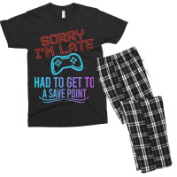 Limited Edition Funny Gamer Sayings, Sorry I'm Lat Men's T-shirt Pajama Set | Artistshot