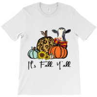 Its Fall Yall Cow Leopard Pumpkin Sunflower Retro2 T-shirt | Artistshot