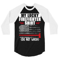 Trending Fire Rescue My Lucky Firefighter Shirt 3/4 Sleeve Shirt | Artistshot