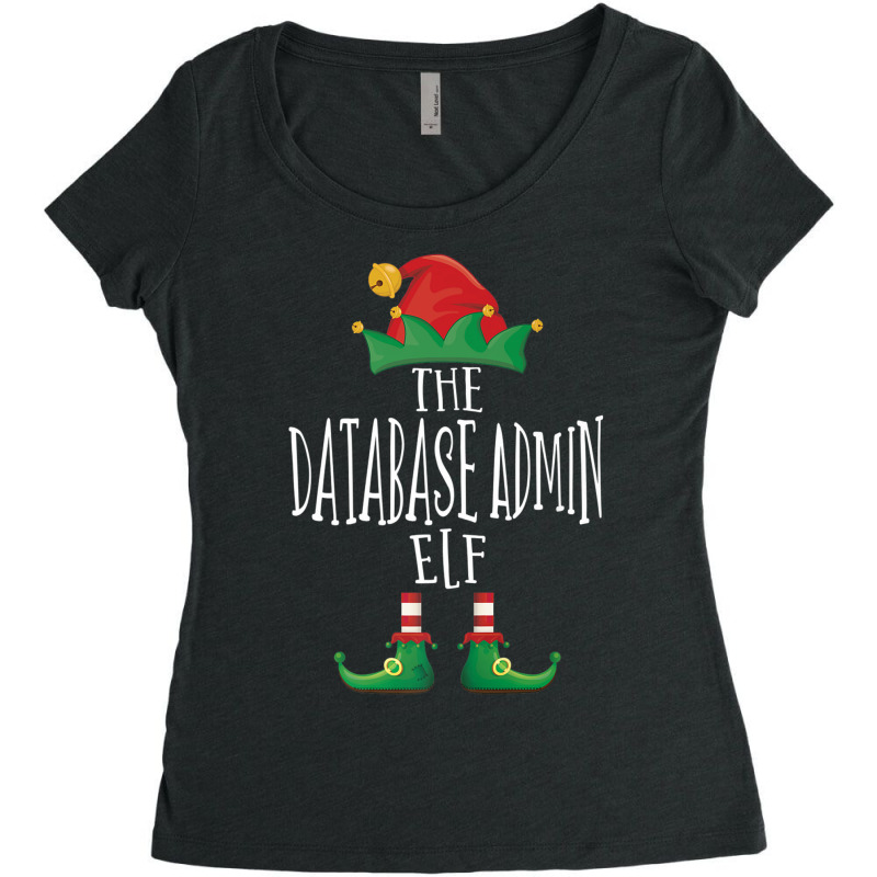 Database Admin Elf Shirt Family Matching Group Chr Women's Triblend Scoop T-shirt by mheny | Artistshot