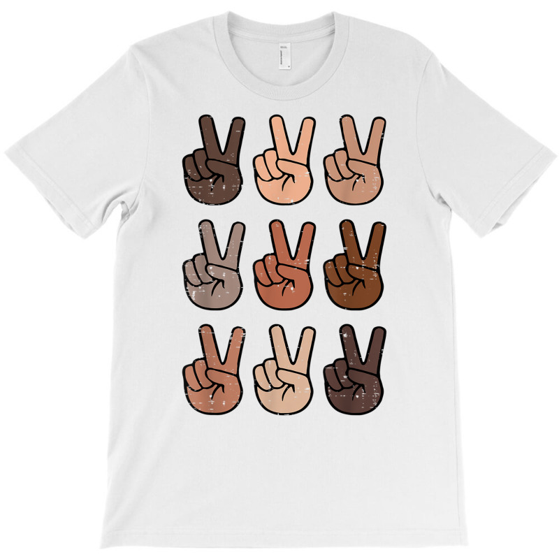 Melanin Peace Diversity Beauty Has No Skin Tone Bl T-shirt | Artistshot