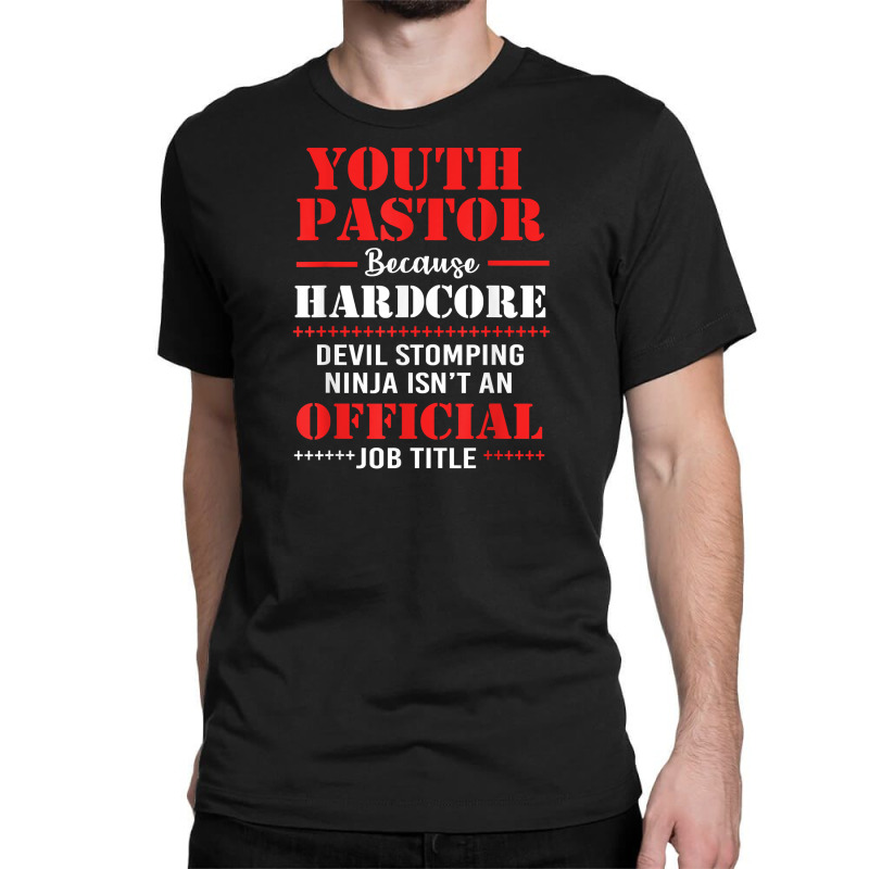 Youth Pastor Because Hardcore Devil Stomping Ninja Classic T-shirt by calguaa | Artistshot