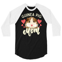 Guinea Pig Mom Love Hearts Gift For Pet Lovers 3/4 Sleeve Shirt | Artistshot