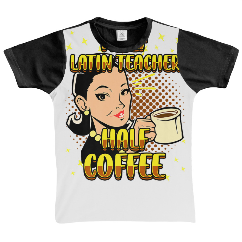 Half Coffee Latin Teacher Inspirational Quotes For Graphic Youth T-shirt by burisiuliq2 | Artistshot