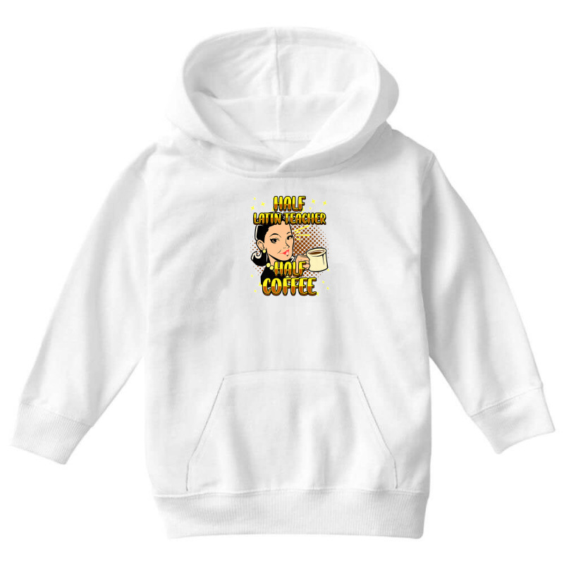 Half Coffee Latin Teacher Inspirational Quotes For Youth Hoodie by burisiuliq2 | Artistshot