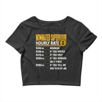 Funny Nominated Supervisor Hourly Rate T Shirt Crop Top | Artistshot