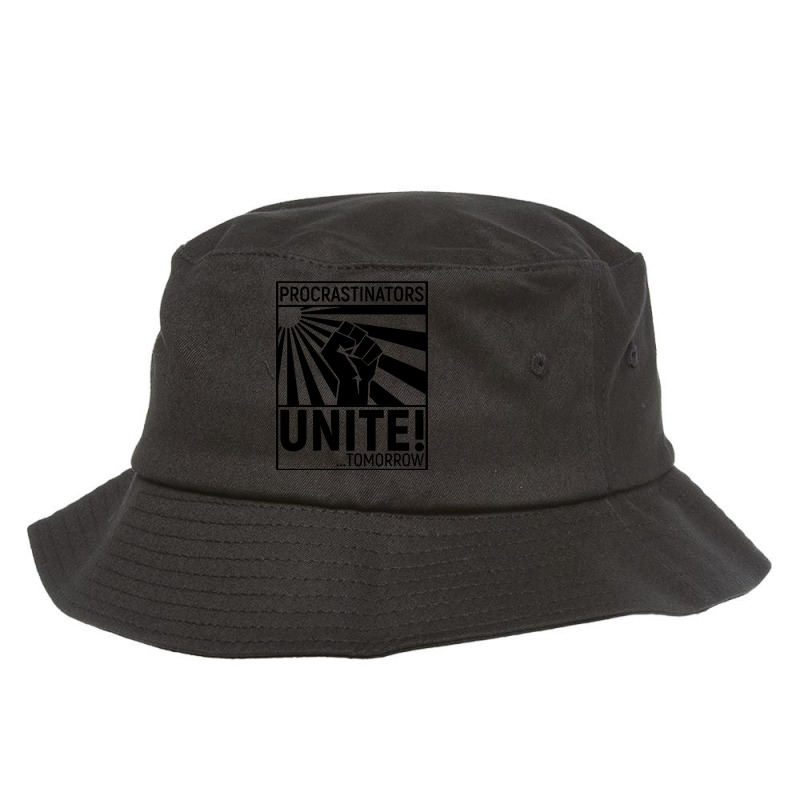 Procrastinators Unite! Bucket Hat by Ronz | Artistshot