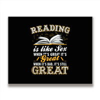 Reading Is Like Sex Metal Print Horizontal | Artistshot