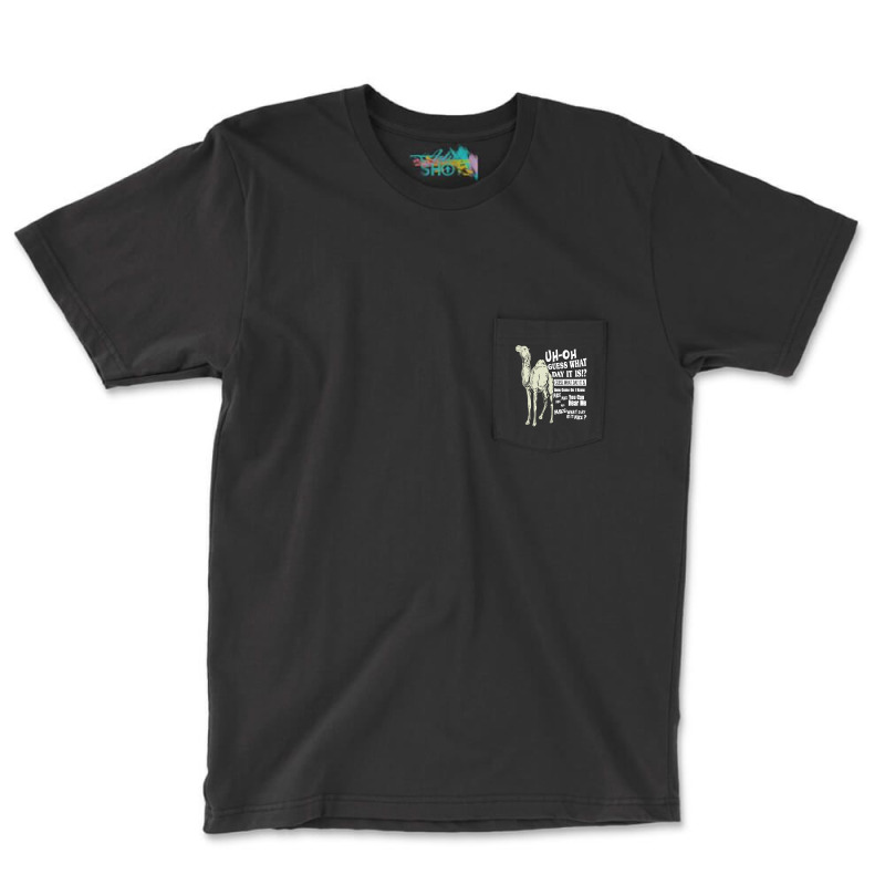 Camel Guess What Pocket T-shirt | Artistshot