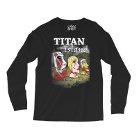 Titan Island Long Sleeve Shirts | Artistshot