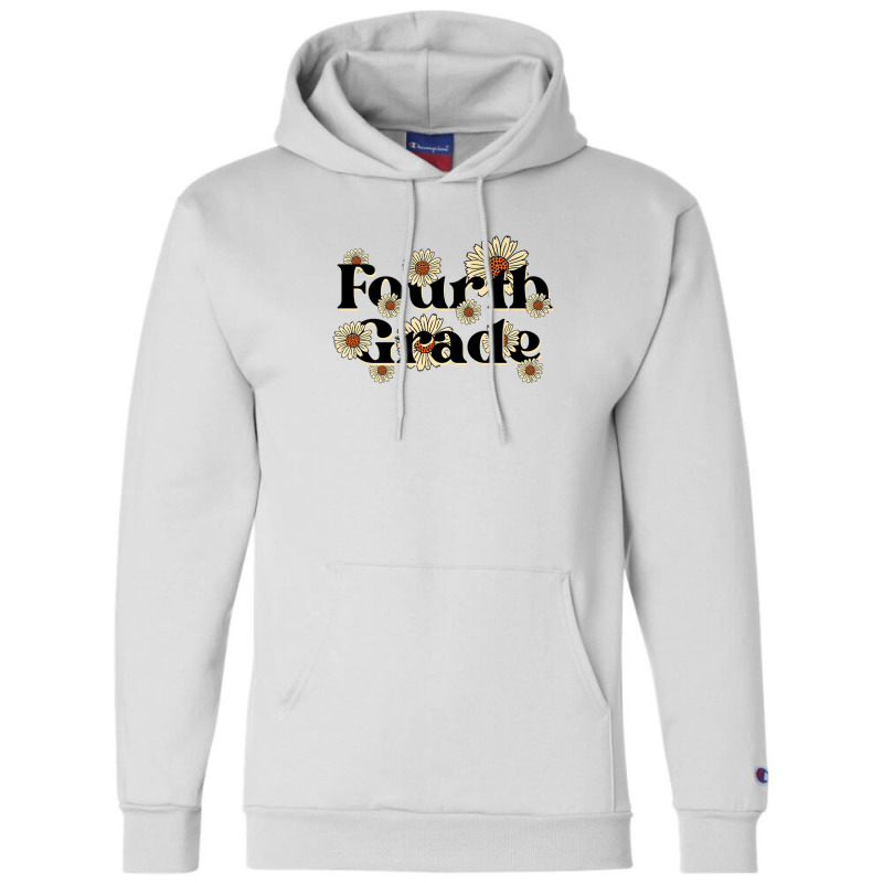 Fourth Grade Teacher Team Back To School Daisies F Champion Hoodie | Artistshot