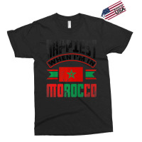 Morocco Moroccan Morocco Flag Happiest When Im In Exclusive T-shirt | Artistshot