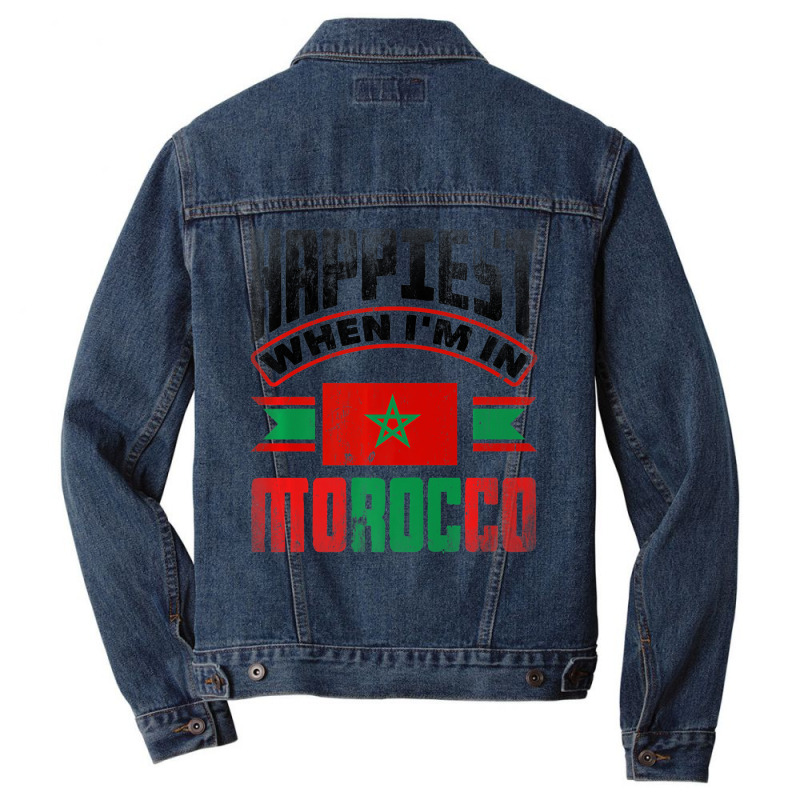 Morocco Moroccan Morocco Flag Happiest When Im In Men Denim Jacket | Artistshot