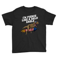 Im Fierce Like A Bald Eagle Proud American Honored Youth Tee | Artistshot