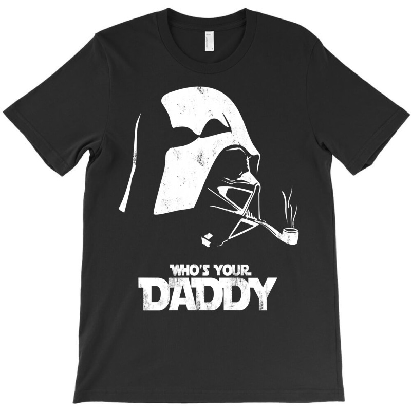 Who's Your Dad' New Slihouette Design T-shirt | Artistshot