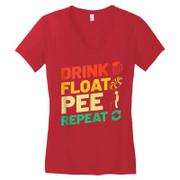 Funny River Tubing Drink Float Pee Repeat Summer F Women's V-neck T-shirt | Artistshot