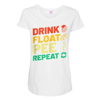 Funny River Tubing Drink Float Pee Repeat Summer F Maternity Scoop Neck T-shirt | Artistshot