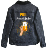 Beer Lover Pool Gift Powered By Beer Unisex Sherpa-lined Denim Jacket | Artistshot