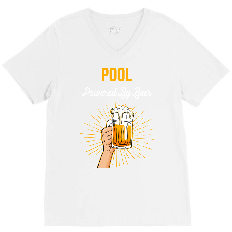 Beer Lover Pool Gift Powered By Beer V-neck Tee | Artistshot