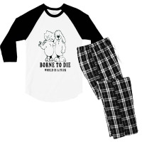 Born To Die World Men's 3/4 Sleeve Pajama Set | Artistshot