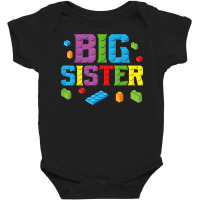 Big Sister Master Builder Building Bricks Blocks F Baby Bodysuit | Artistshot