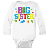 Big Sister Master Builder Building Bricks Blocks F Long Sleeve Baby Bodysuit | Artistshot