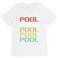 Colorful Text Pool V-neck Tee | Artistshot