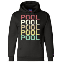 Colorful Text Pool Champion Hoodie | Artistshot