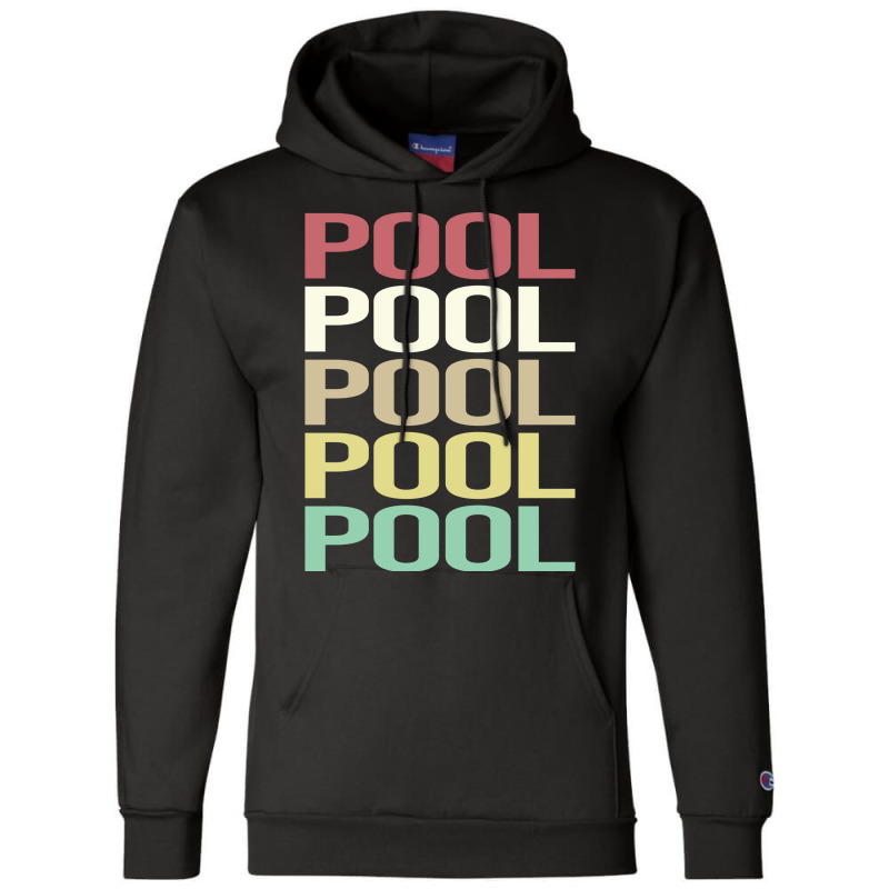 Colorful Text Pool Champion Hoodie | Artistshot