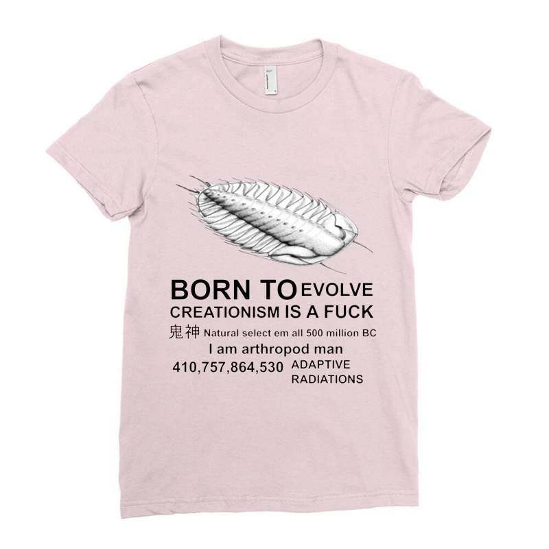 Born To Evolve Creationism Ladies Fitted T-Shirt by adarandella | Artistshot