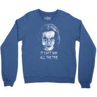 Eric Draven It Can't Rain All The Time 4 Crewneck Sweatshirt | Artistshot