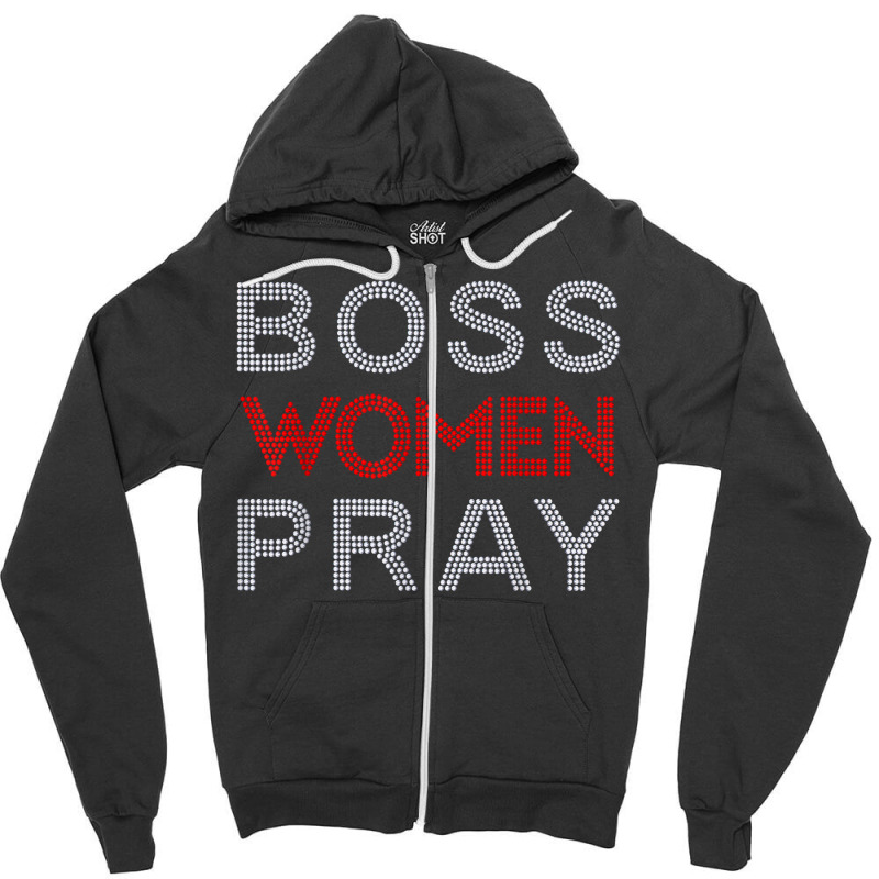 Boss Women Pray Bling Rhinestone Funny Christian F Zipper Hoodie by scrabeck | Artistshot