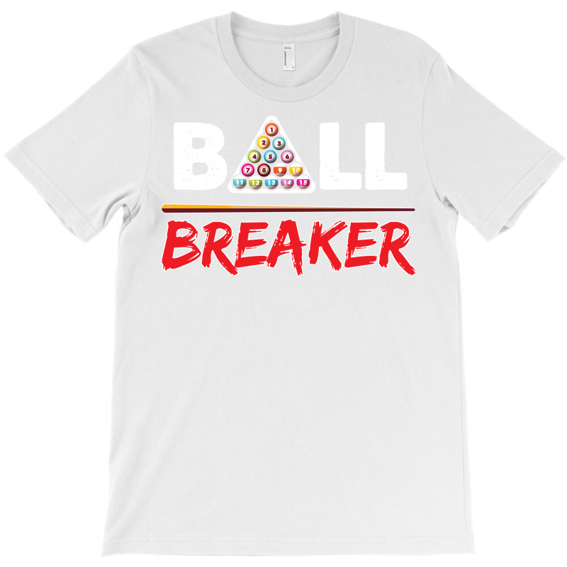 Billiards Ball Breaker Pool Player Design (1) T-shirt | Artistshot