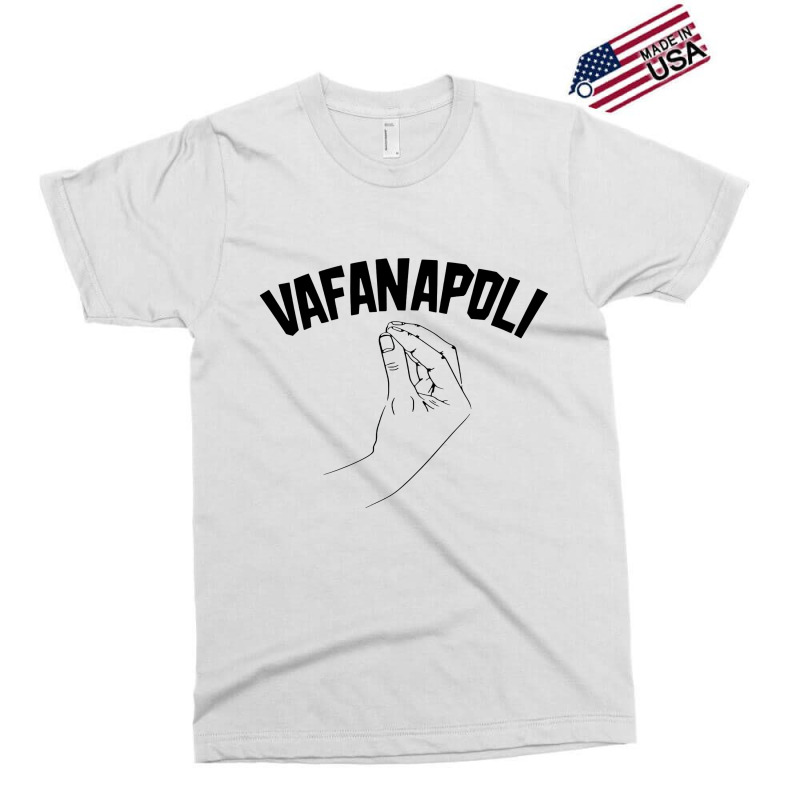 Vafanapoli Funny Exclusive T-shirt by ngedak | Artistshot