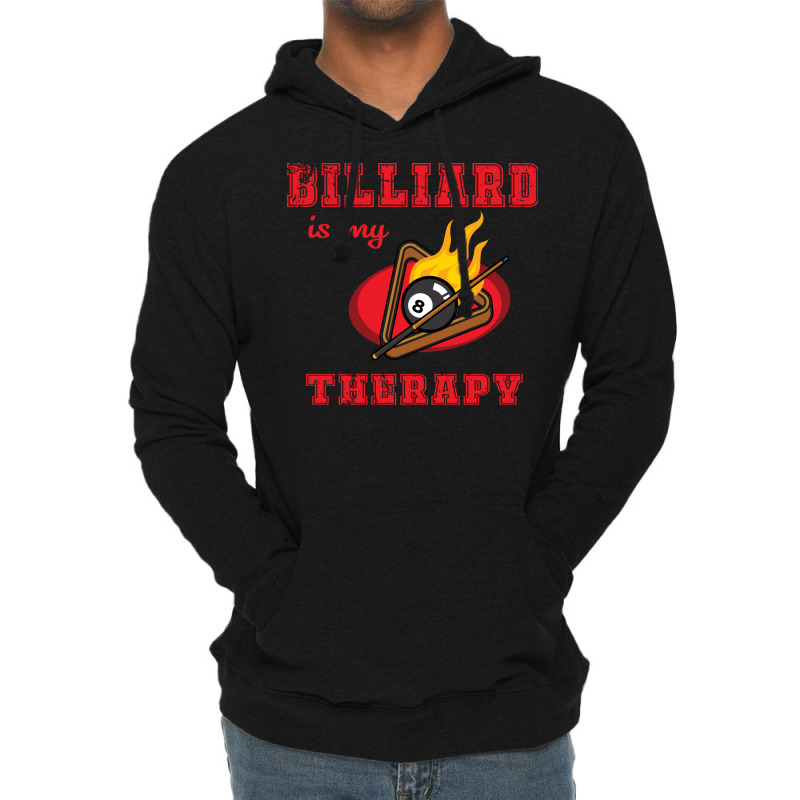 Billiard Is My Therapy Lightweight Hoodie by nsmradiepa7 | Artistshot