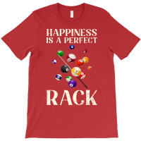 Happiness Is A Perfect Rack Billiards (2) T-shirt | Artistshot