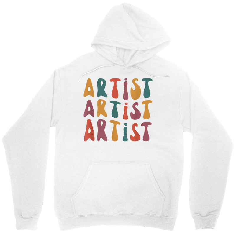 Artist Groovy Retro Colorful Design Graphic Artist Unisex Hoodie | Artistshot