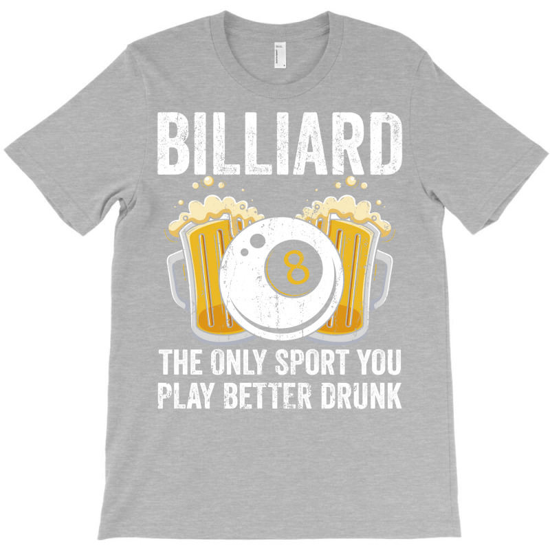 Funny Billiards Saying Design (2) T-shirt | Artistshot